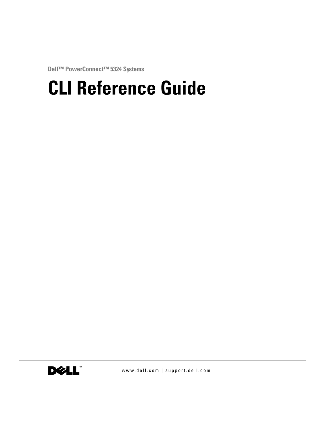 Dell 5324 manual CLI Reference Guide 