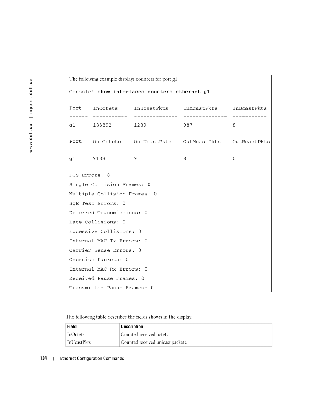 Dell 5324 manual Following example displays counters for port g1, Console# show interfaces counters ethernet g1, 134 