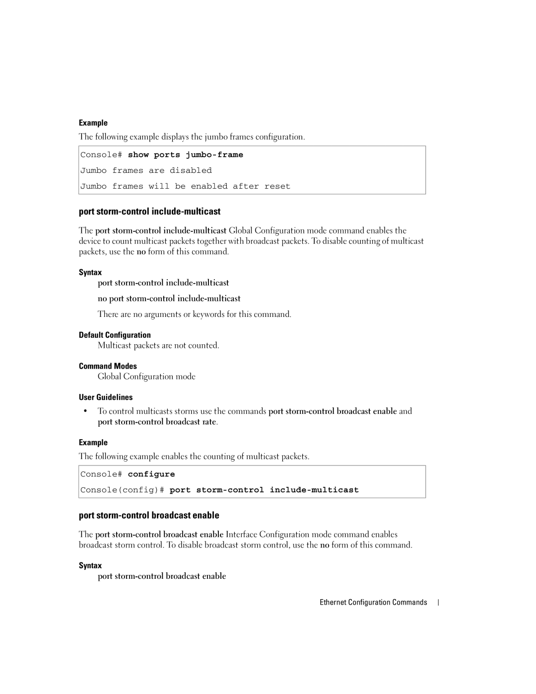 Dell 5324 manual Port storm-control include-multicast, Port storm-control broadcast enable, Console# show ports jumbo-frame 
