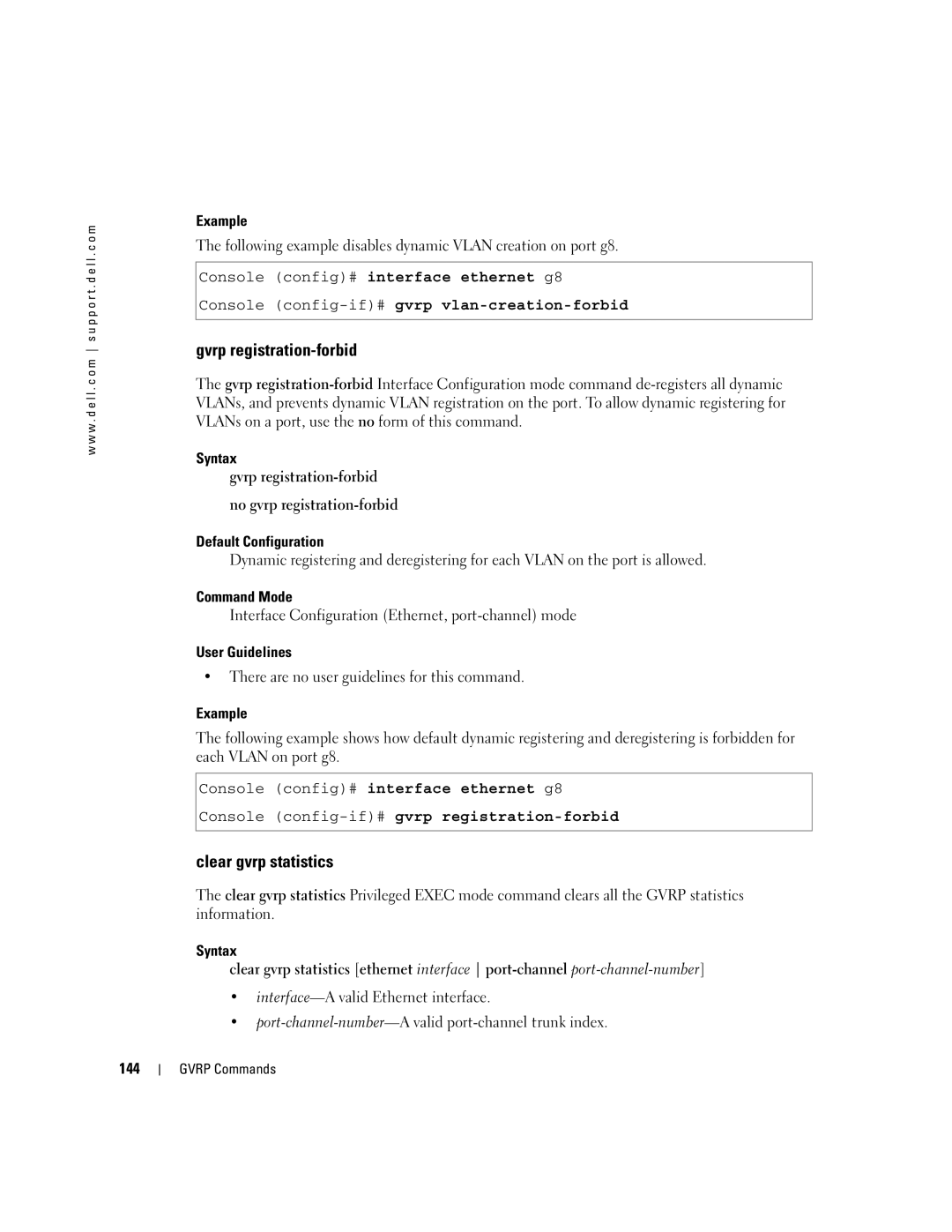 Dell 5324 manual Gvrp registration-forbid, Clear gvrp statistics, Console config-if#gvrp vlan-creation-forbid, 144 