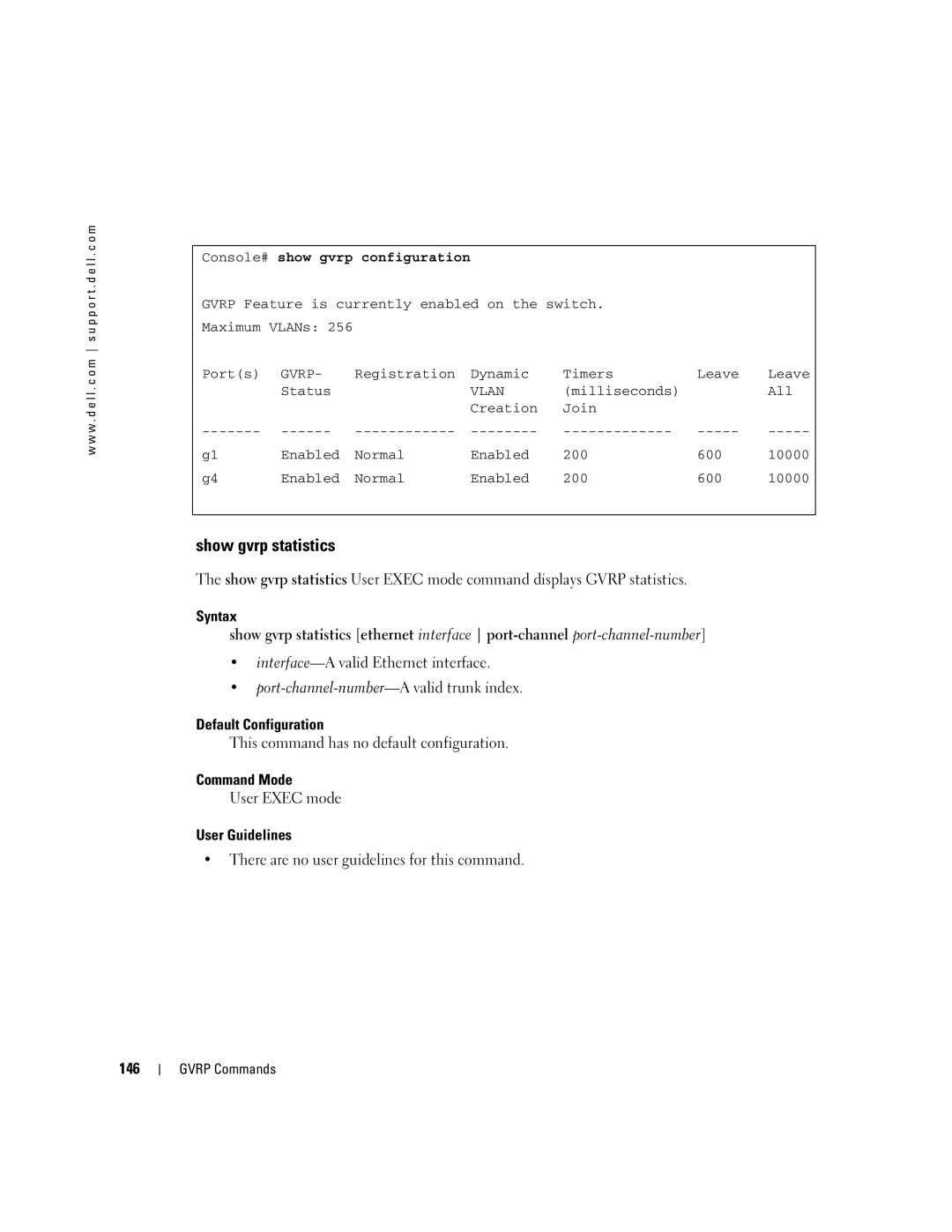 Dell 5324 manual Show gvrp statistics, 146, Console# show gvrp configuration 