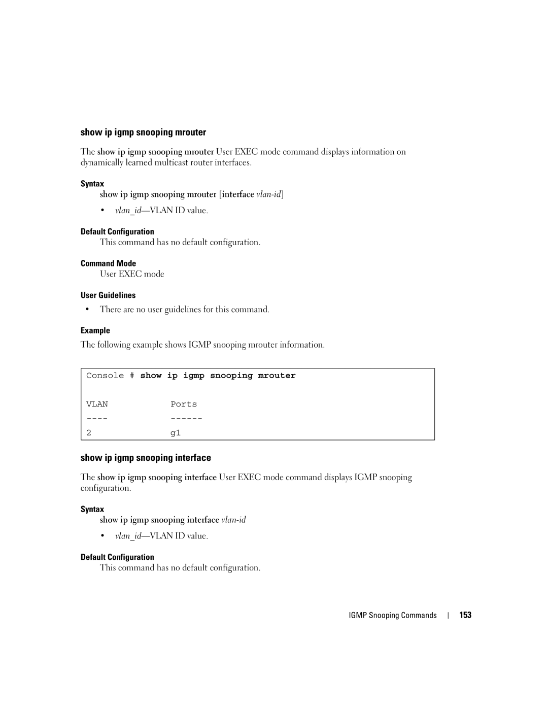 Dell 5324 manual Show ip igmp snooping mrouter, Show ip igmp snooping interface, Console # show ip igmp snooping mrouter 