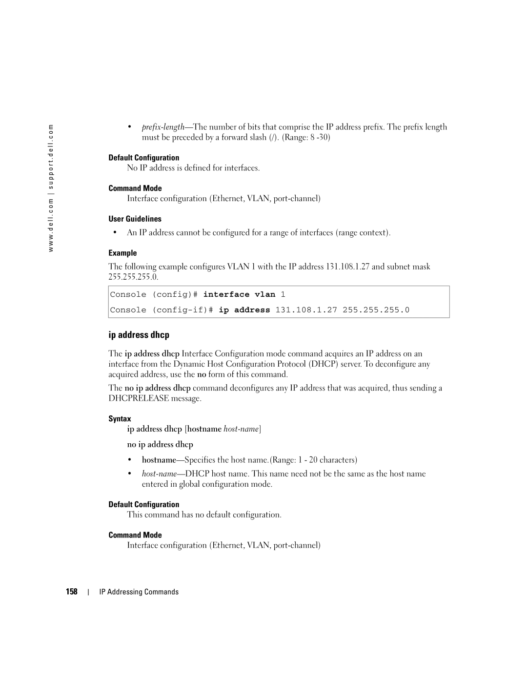 Dell 5324 Ip address dhcp, No IP address is defined for interfaces, Interface configuration Ethernet, VLAN, port-channel 