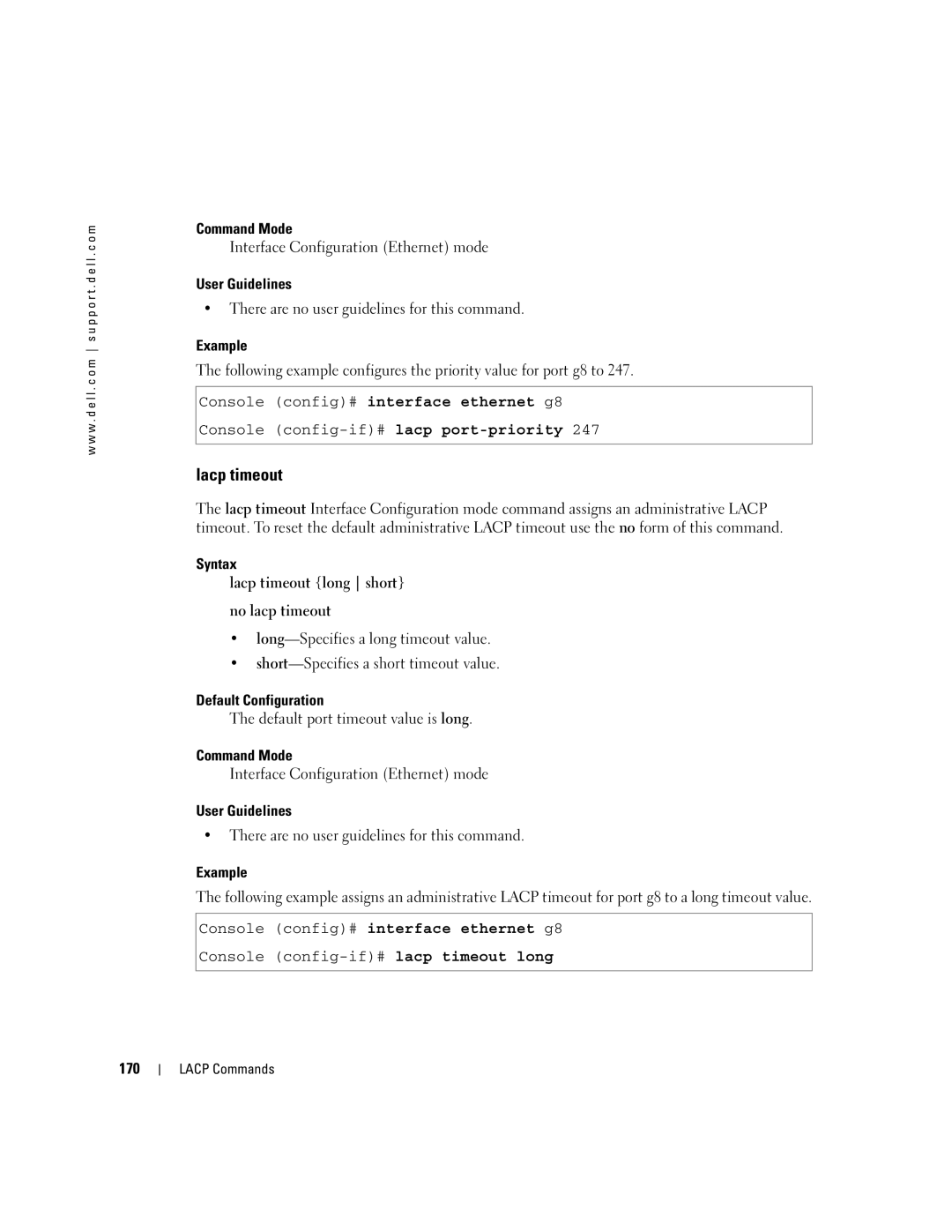 Dell 5324 manual Syntax Lacp timeout long short No lacp timeout, Default port timeout value is long, 170 