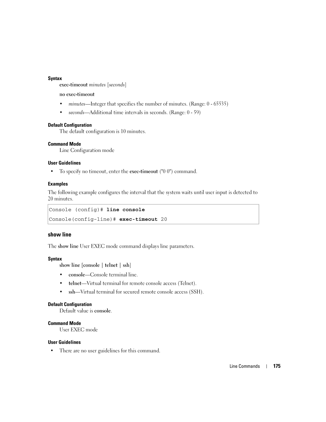 Dell 5324 manual Syntax Exec-timeout minutes seconds No exec-timeout, Syntax Show line console telnet ssh, 175 