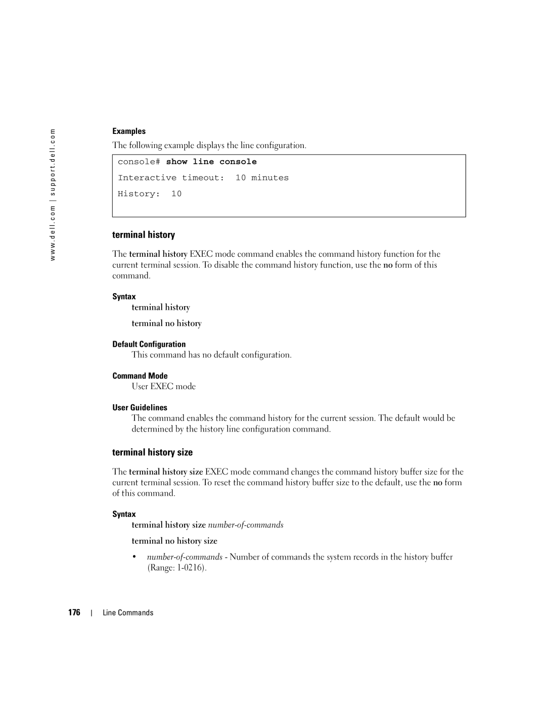 Dell 5324 Terminal history size, Following example displays the line configuration, Console# show line console, 176 