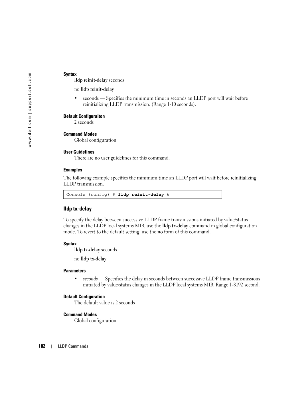 Dell 5324 manual Lldp tx-delay, Syntax Lldp reinit-delay seconds No lldp reinit-delay, Default value is 2 seconds, 182 