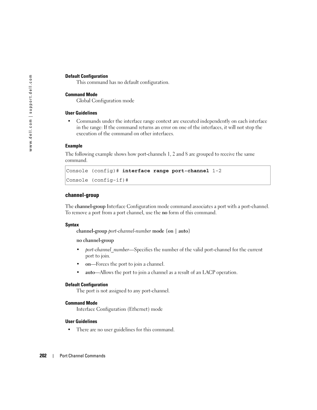 Dell 5324 manual Channel-group, Console config# interface range port-channel, Port is not assigned to any port-channel, 202 