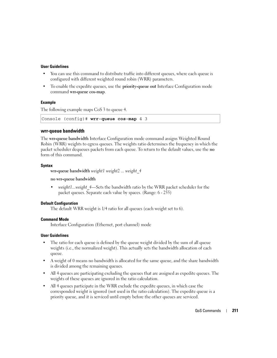 Dell 5324 Wrr-queue bandwidth, Following example maps CoS 3 to queue, Interface Configuration Ethernet, port channel mode 