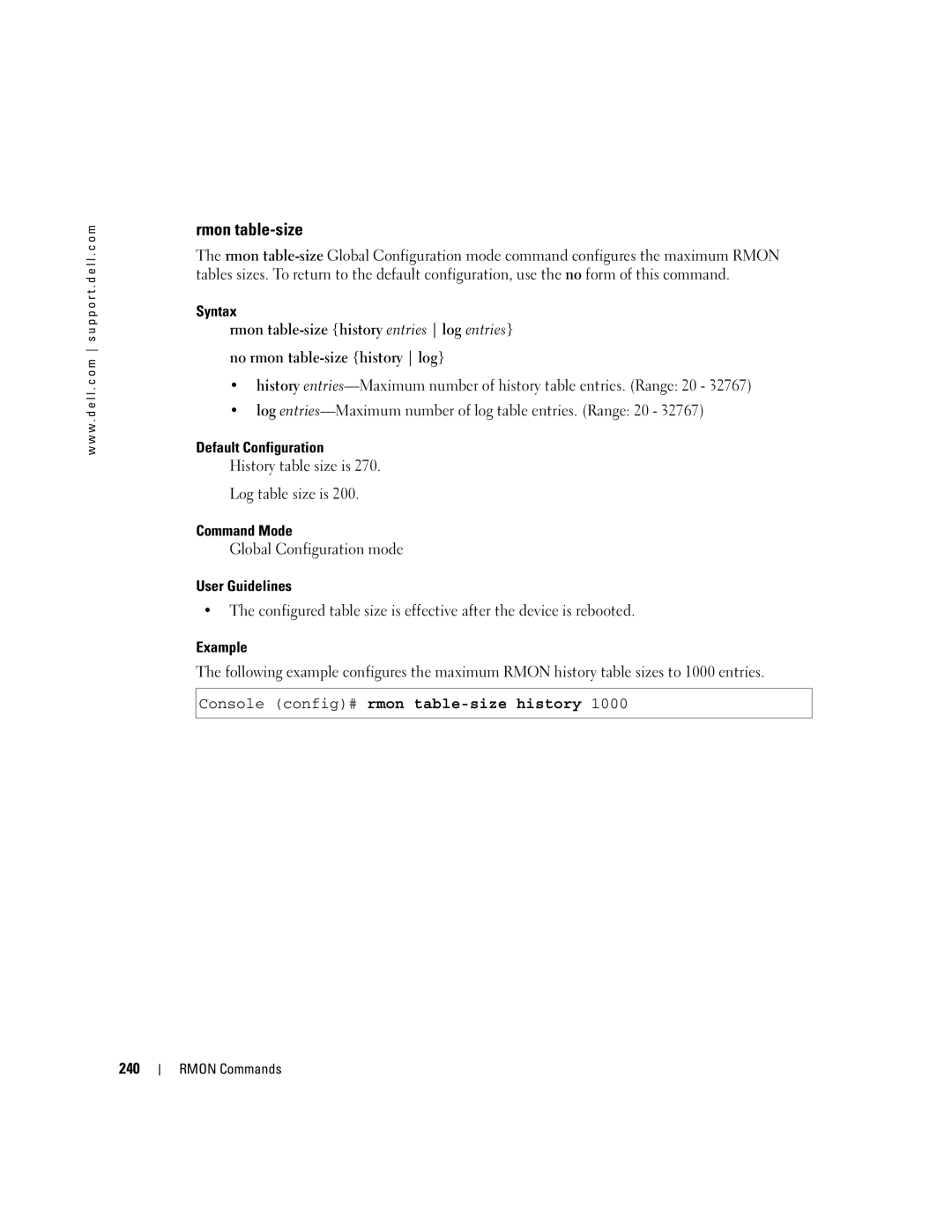 Dell 5324 manual Rmon table-size, History table size is Log table size is, Console config# rmon table-size history, 240 