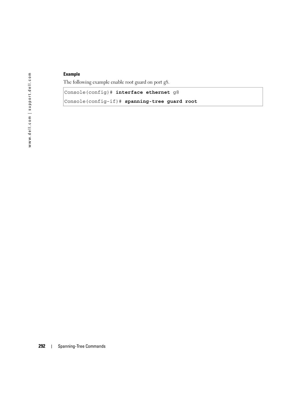 Dell 5324 manual Following example enable root guard on port g8, Consoleconfig-if#spanning-tree guard root, 292 