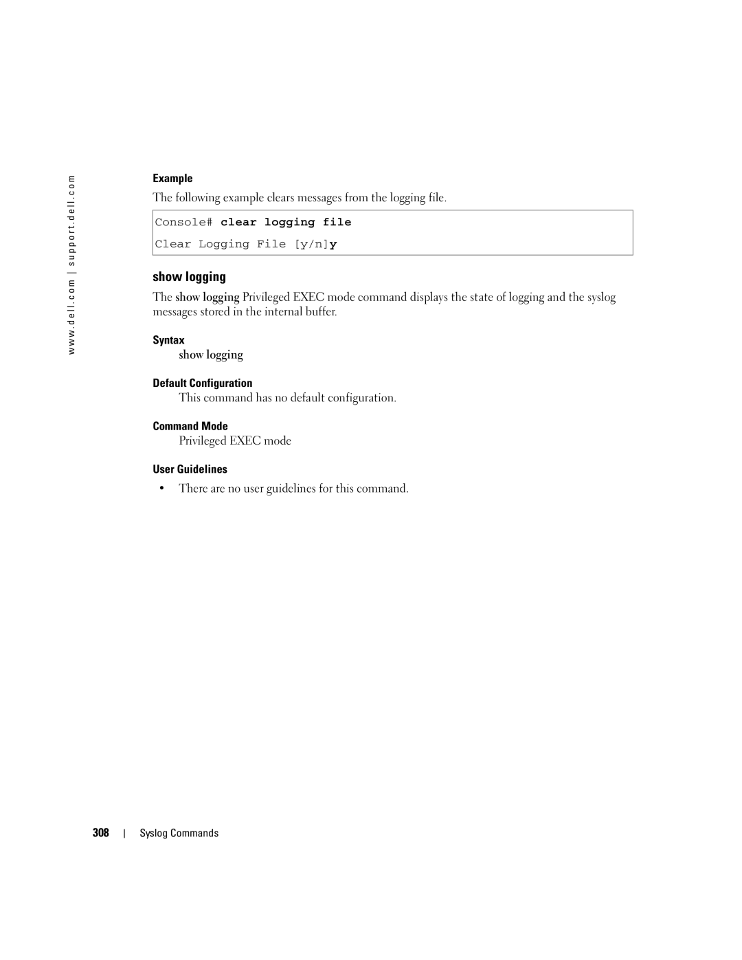Dell 5324 manual Show logging, Following example clears messages from the logging file, Console# clear logging file, 308 