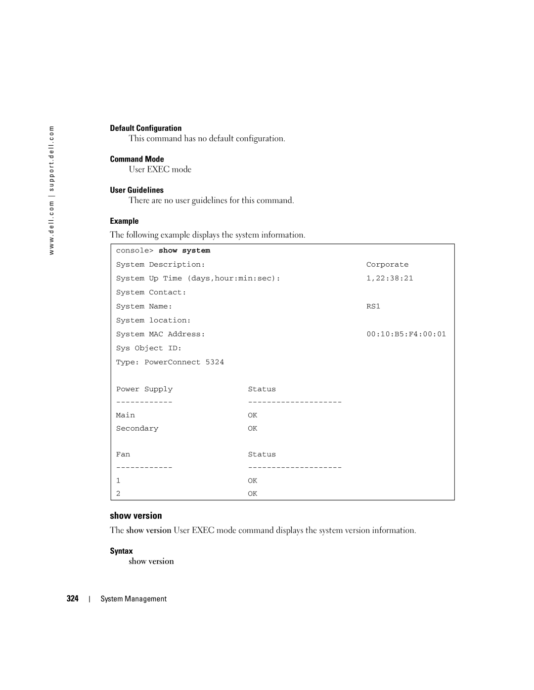 Dell 5324 manual Following example displays the system information, Syntax Show version 324, Console show system 