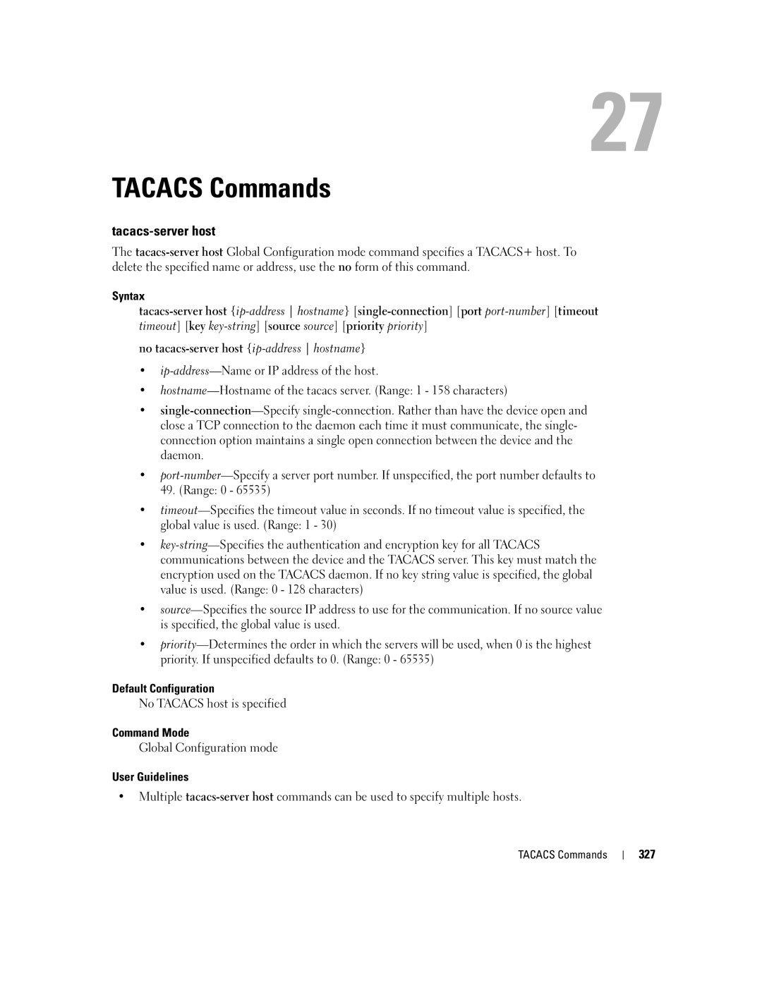 Dell 5324 manual Tacacs Commands, Tacacs-server host, No Tacacs host is specified, 327 