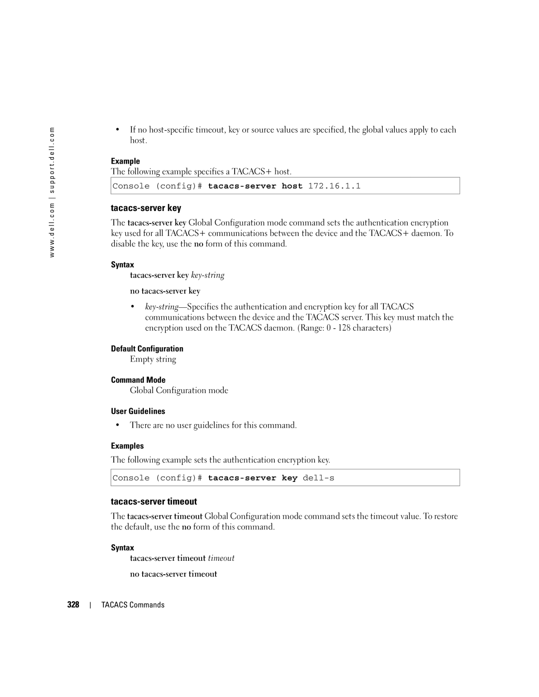 Dell 5324 manual Tacacs-server key, Tacacs-server timeout, Following example specifies a TACACS+ host, Empty string 