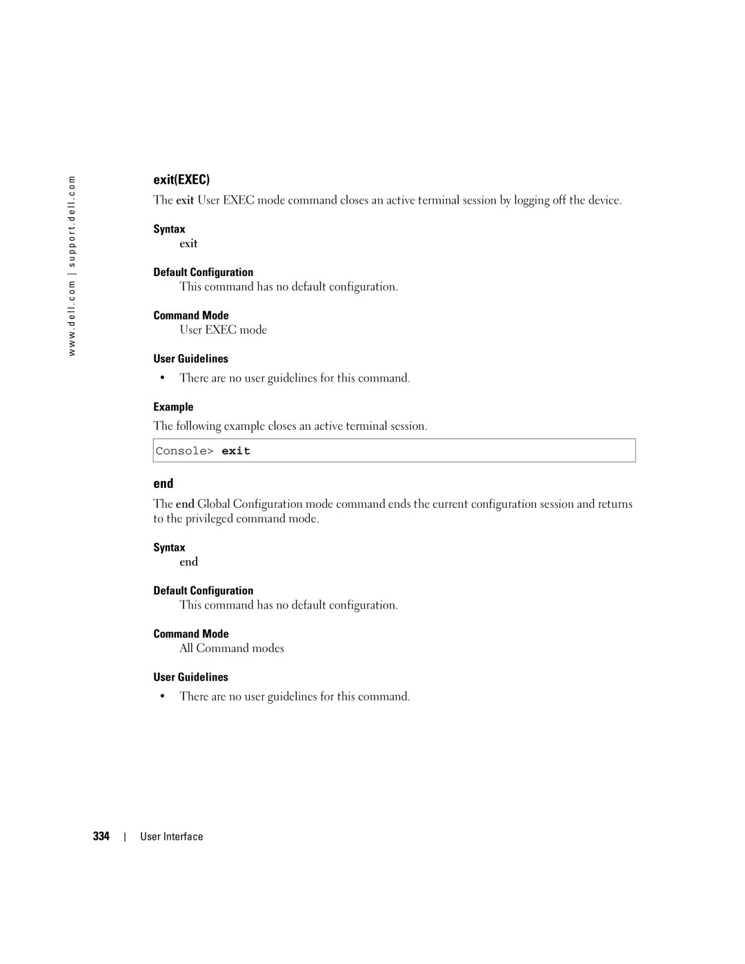 Dell 5324 manual ExitEXEC, Following example closes an active terminal session, Syntax End Default Configuration, 334 