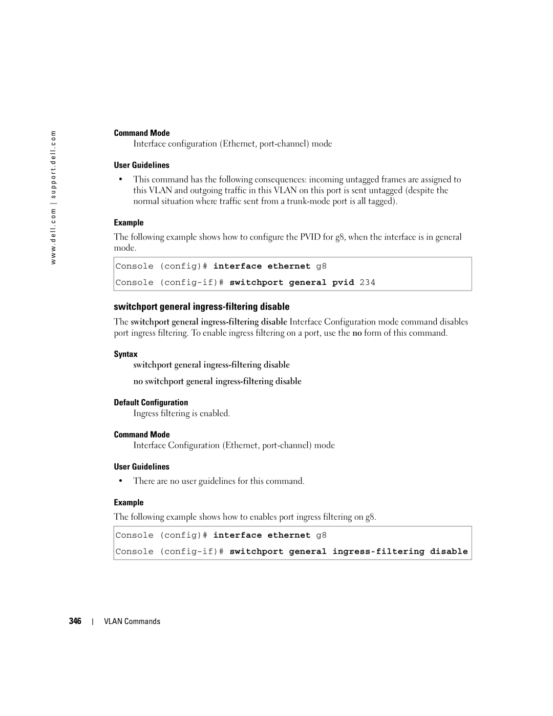 Dell 5324 manual Switchport general ingress-filtering disable, Ingress filtering is enabled, 346 