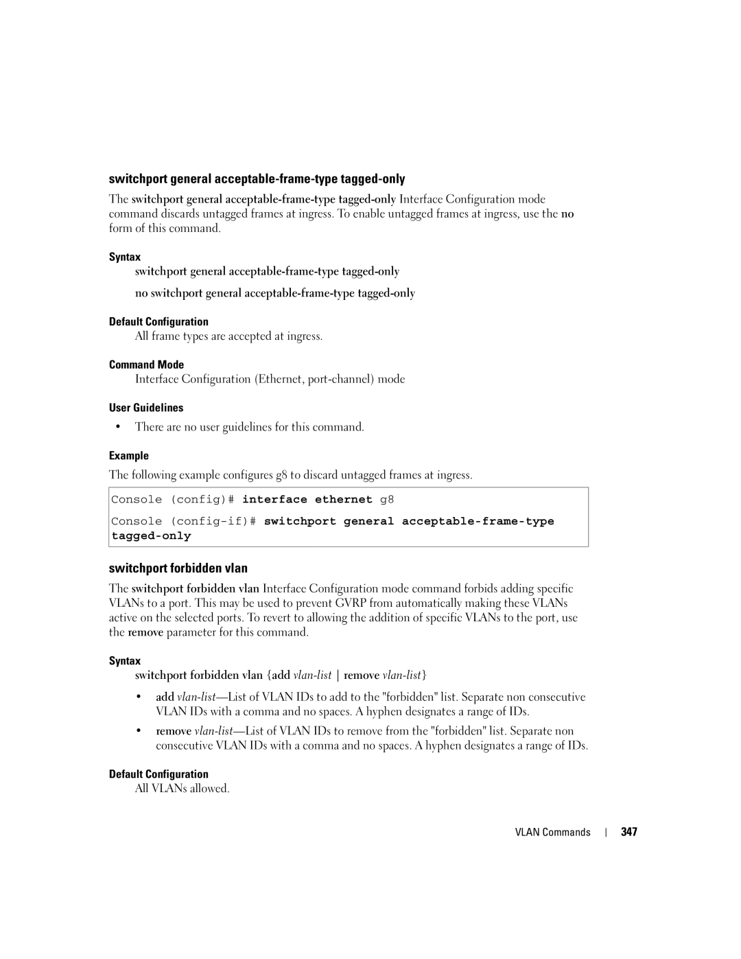 Dell 5324 manual Switchport general acceptable-frame-type tagged-only, Switchport forbidden vlan, All VLANs allowed, 347 