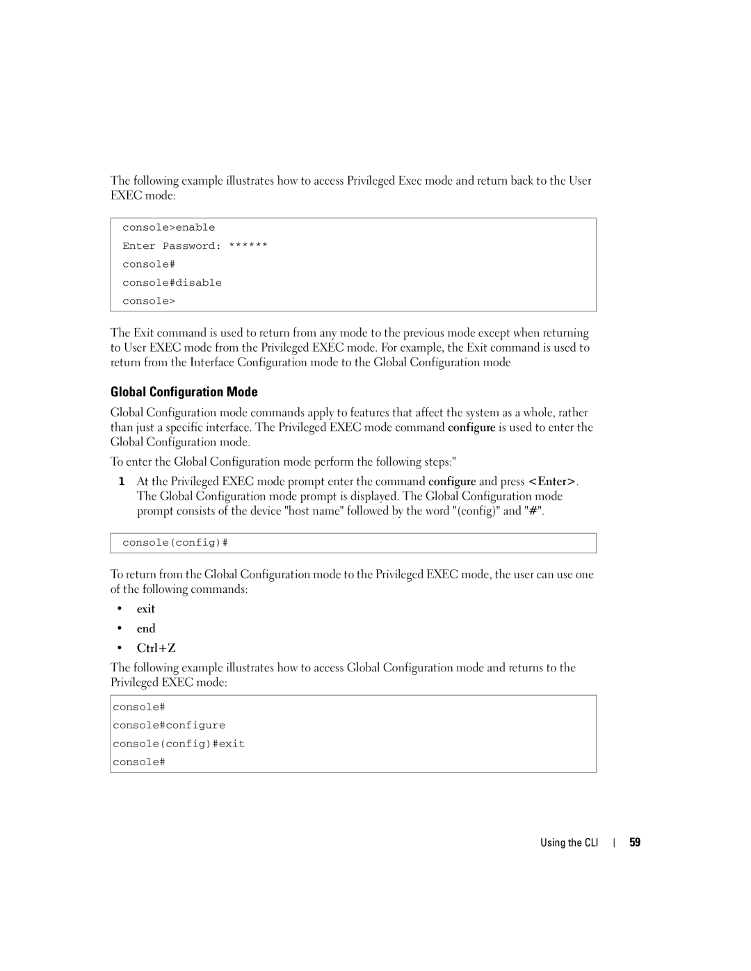 Dell 5324 manual Global Configuration Mode, Exit End Ctrl+Z 