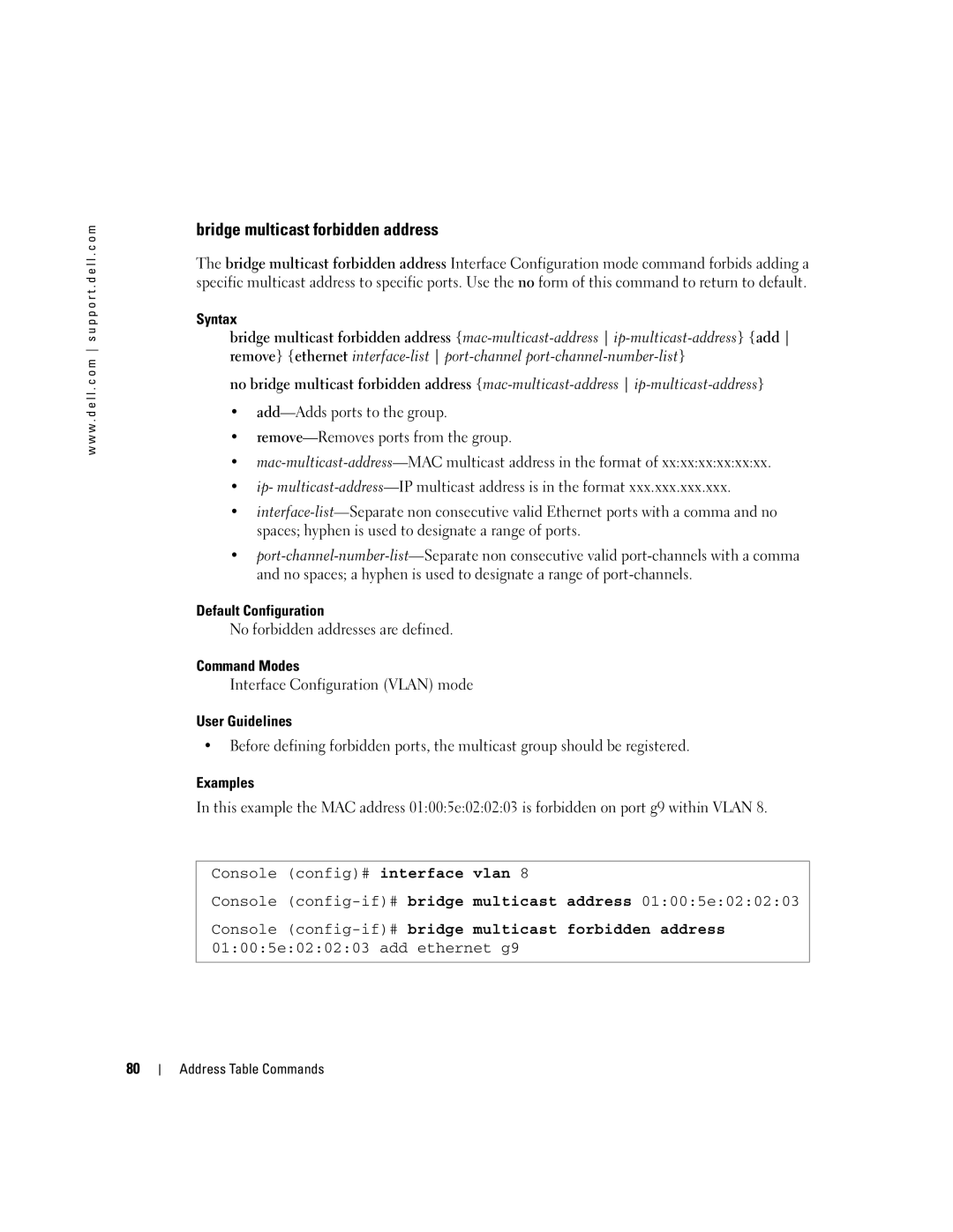 Dell 5324 manual Bridge multicast forbidden address, No forbidden addresses are defined, Command Modes 