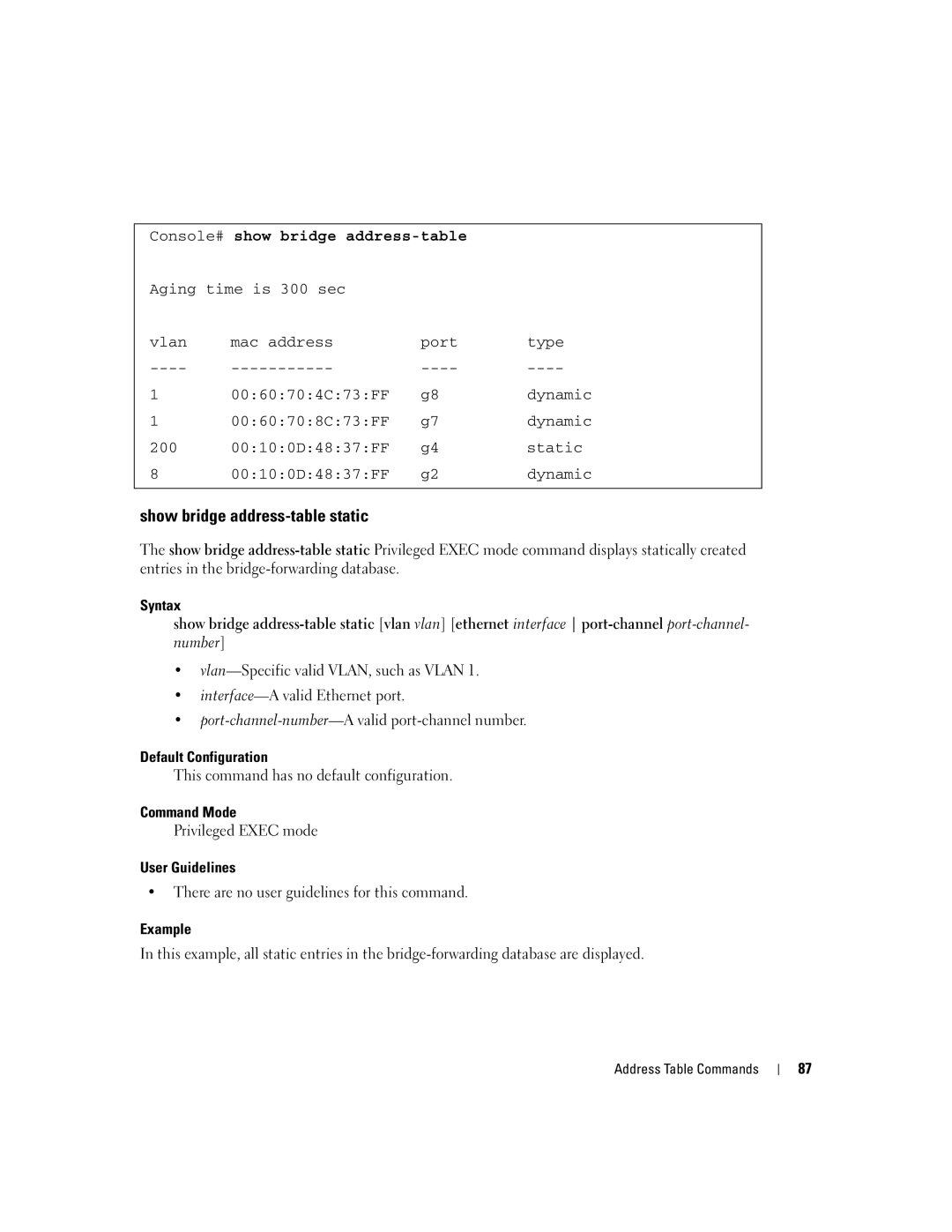 Dell 5324 manual Show bridge address-table static, Console# show bridge address-table 