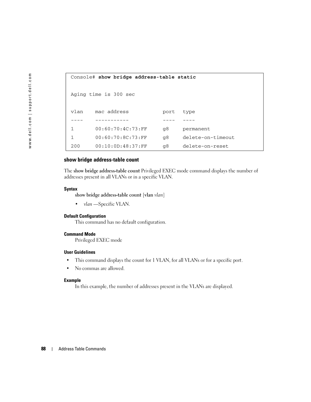 Dell 5324 manual Show bridge address-table count, Console# show bridge address-table static, Vlan -Specific Vlan 