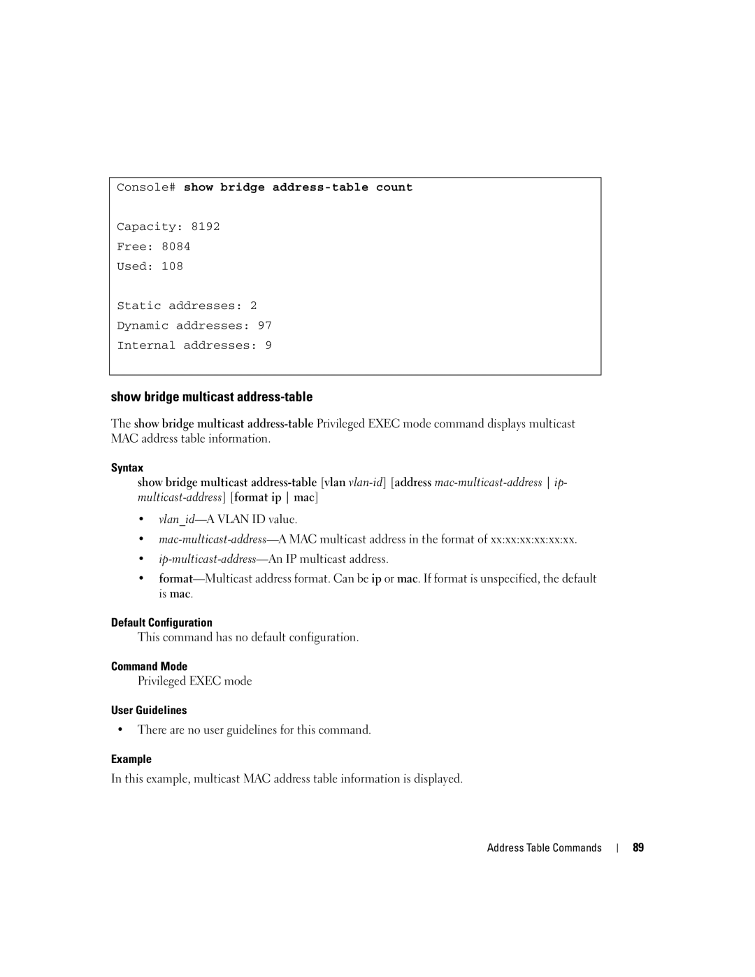 Dell 5324 manual Show bridge multicast address-table, Console# show bridge address-table count 