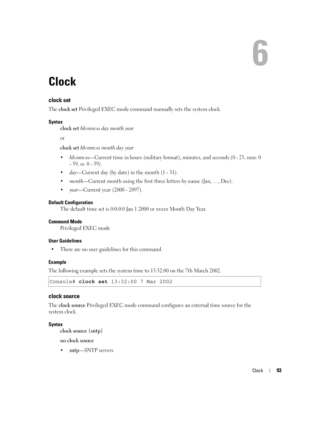 Dell 5324 manual Clock set, Syntax Clock source sntp No clock source 