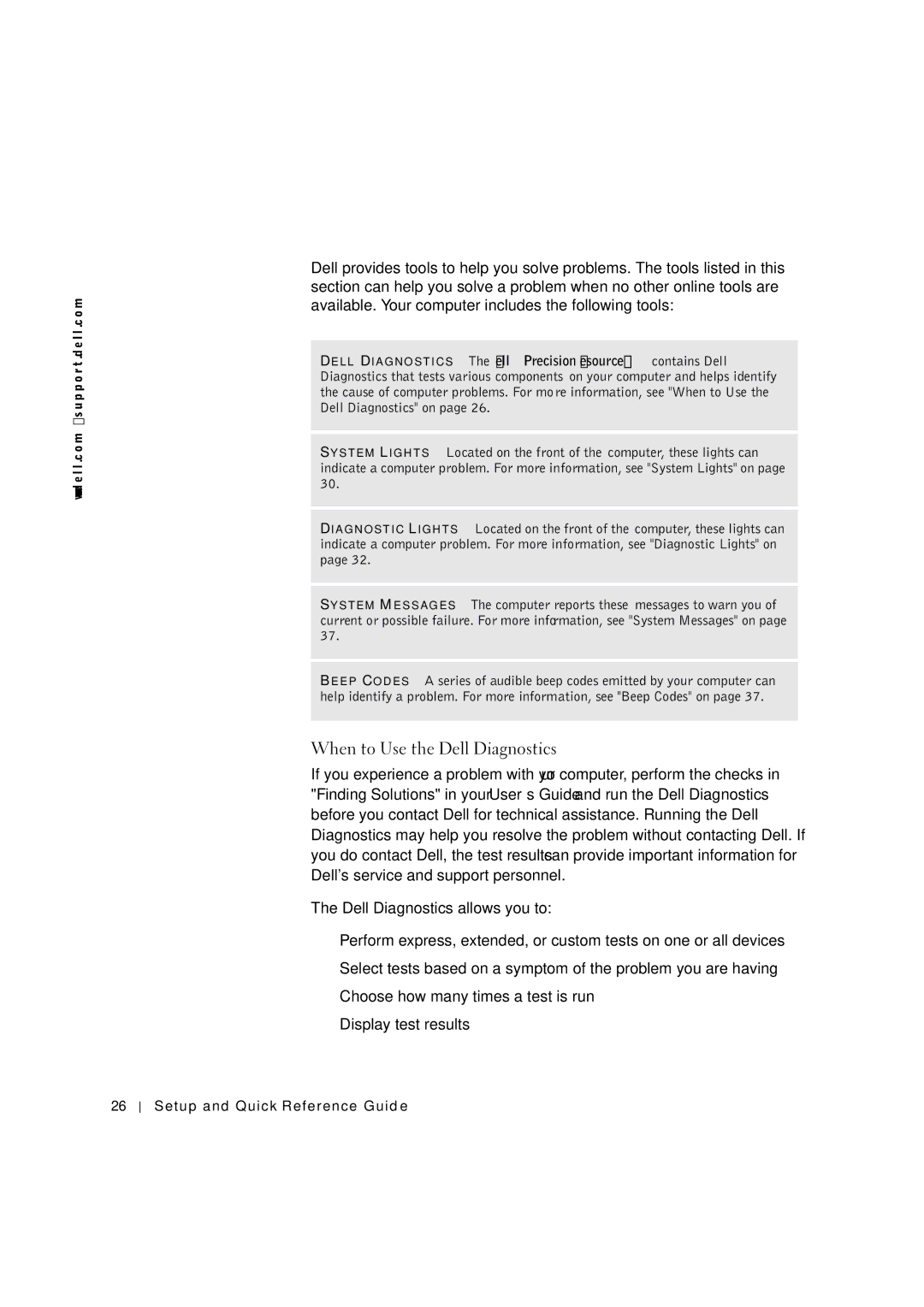 Dell 533CX manual When to Use the Dell Diagnostics 