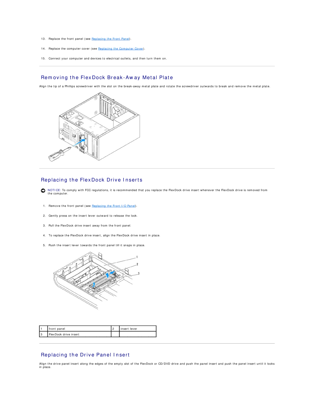 Dell 540 manual Removing the FlexDock Break-Away Metal Plate, Replacing the FlexDock Drive Inserts 