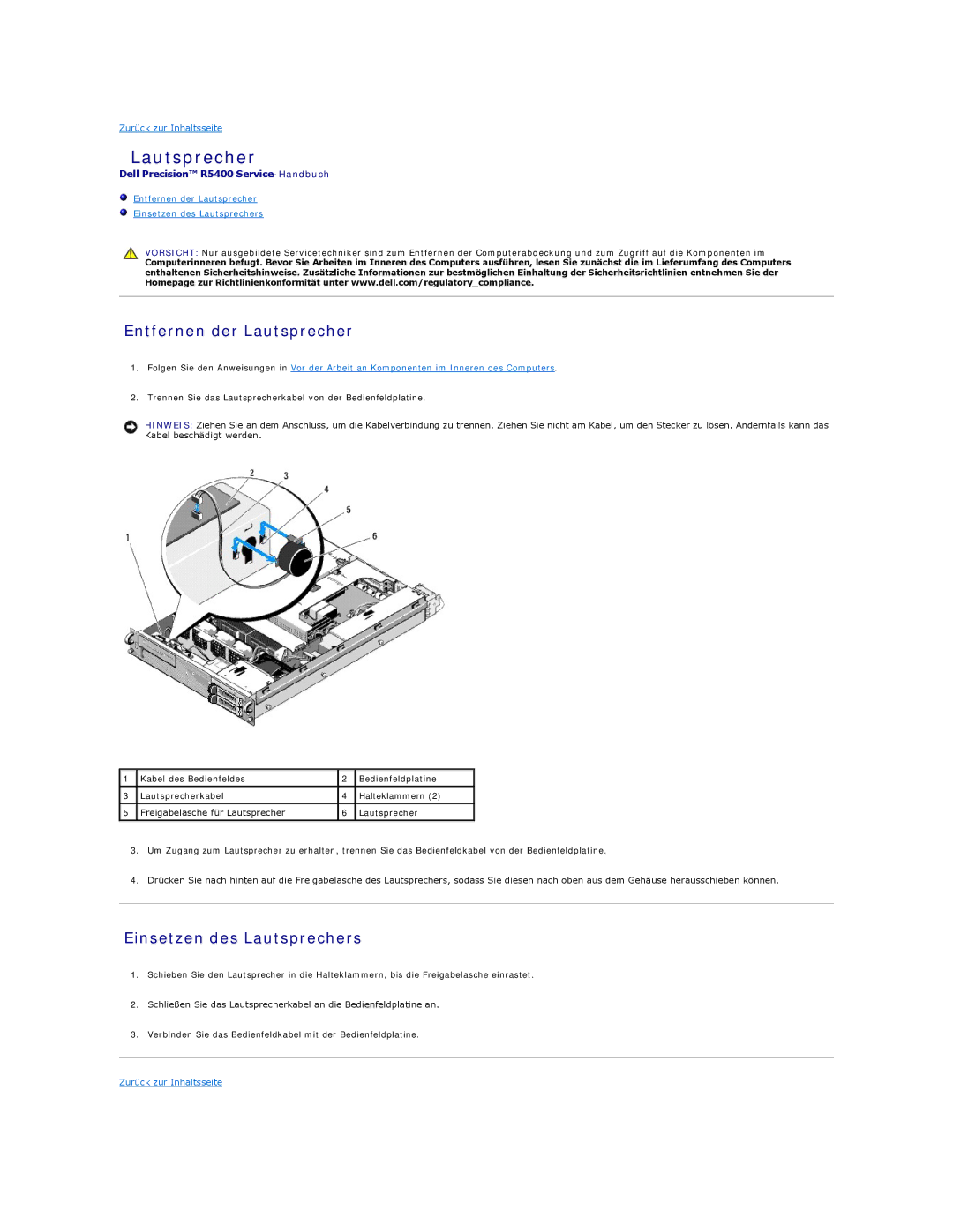 Dell 5400 manual Entfernen der Lautsprecher, Einsetzen des Lautsprechers 