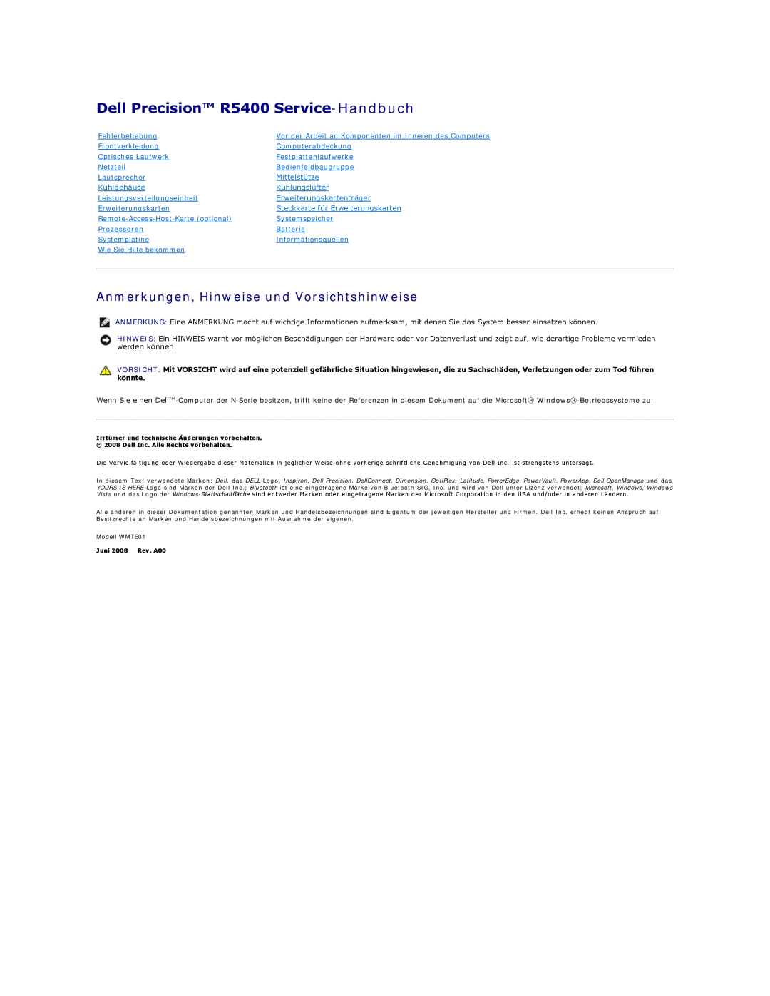 Dell manual Dell Precision R5400 Service-Handbuch, Anmerkungen, Hinweise und Vorsichtshinweise, Fehlerbehebung 