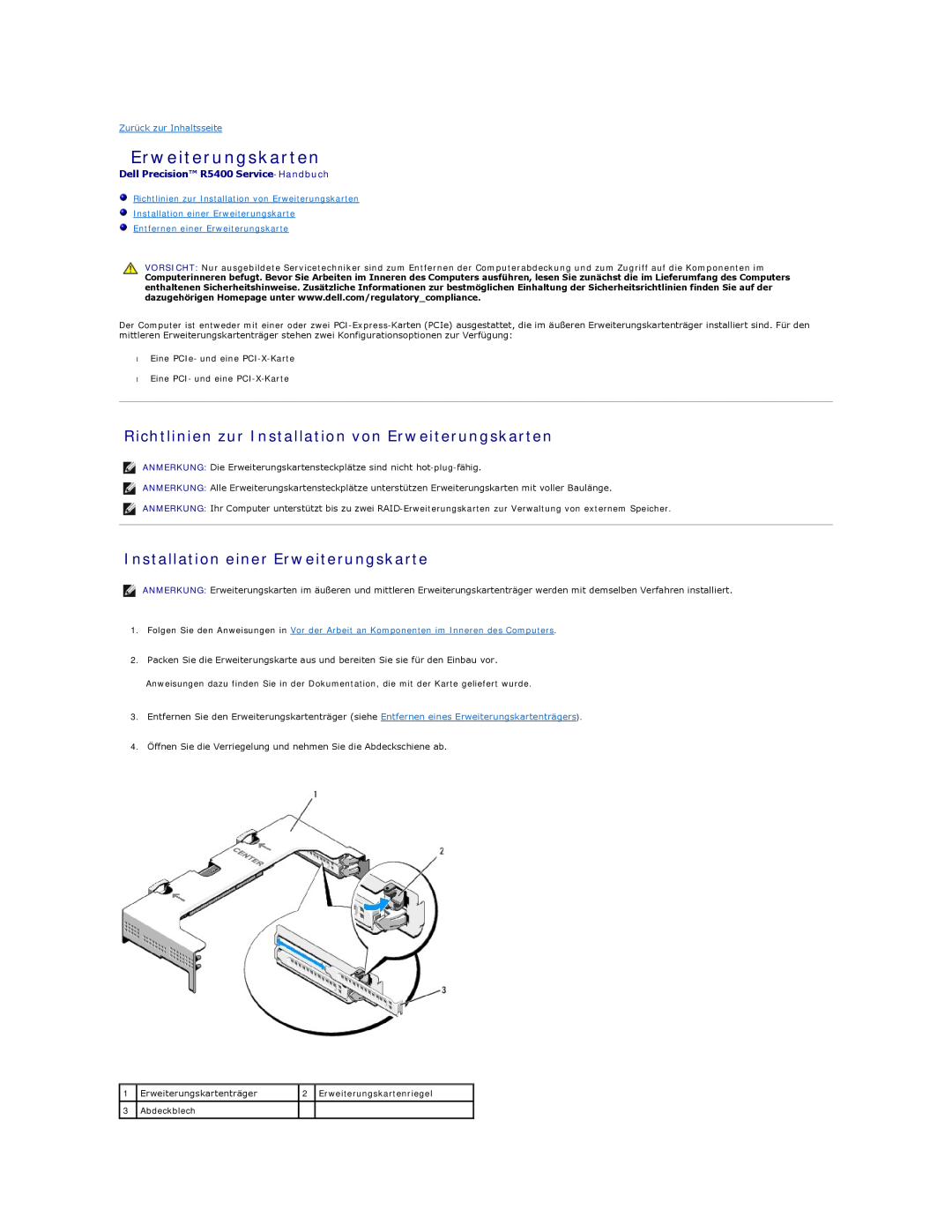 Dell 5400 manual Richtlinien zur Installation von Erweiterungskarten, Installation einer Erweiterungskarte 