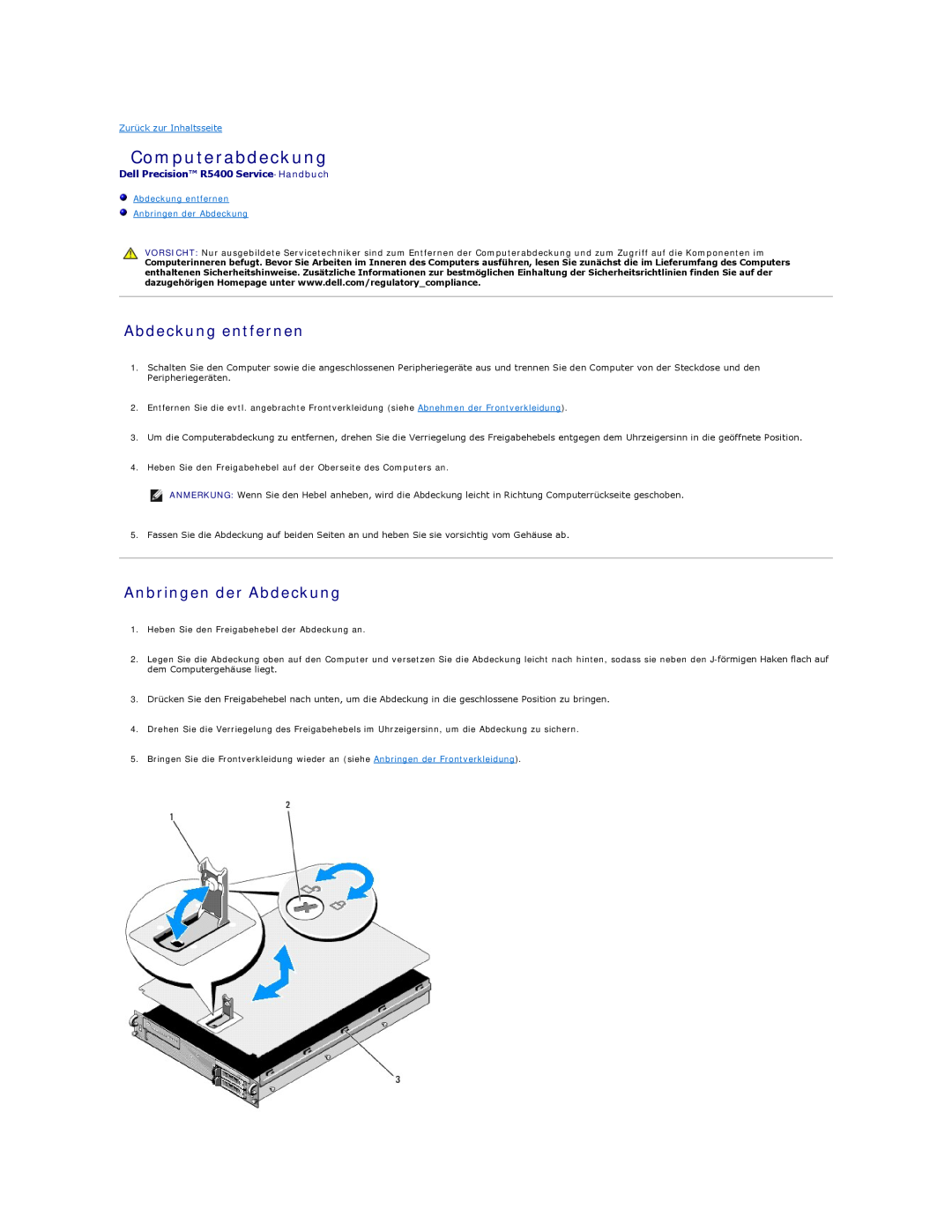 Dell Computerabdeckung, Abdeckung entfernen Anbringen der Abdeckung, Dell Precision R5400 Service-Handbuch 