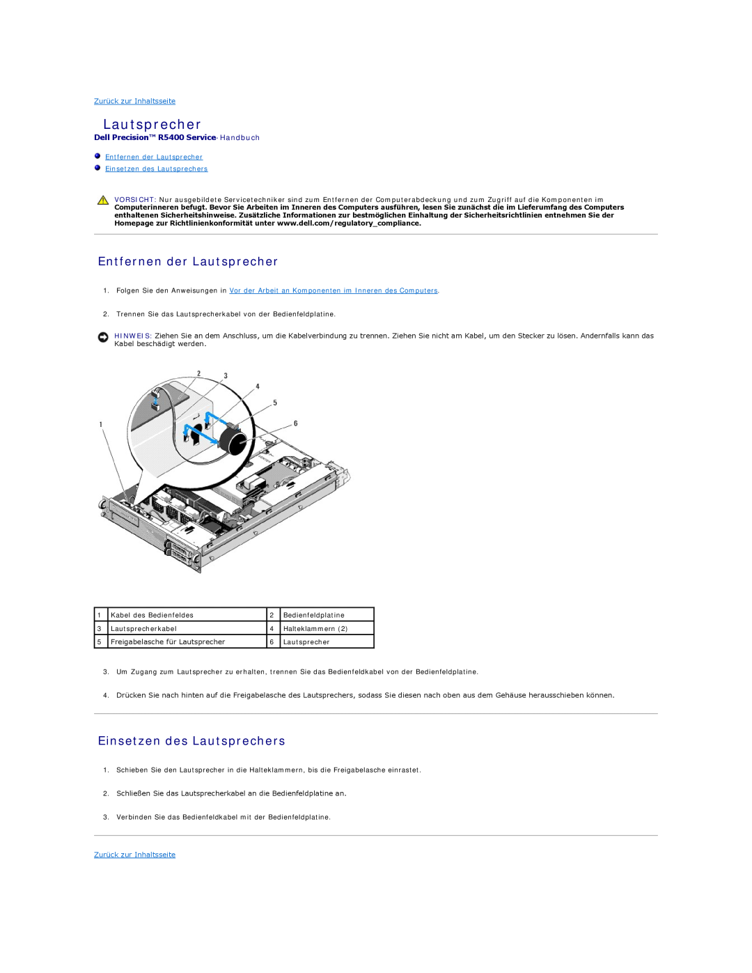 Dell manual Entfernen der Lautsprecher, Einsetzen des Lautsprechers, Dell Precision R5400 Service-Handbuch 