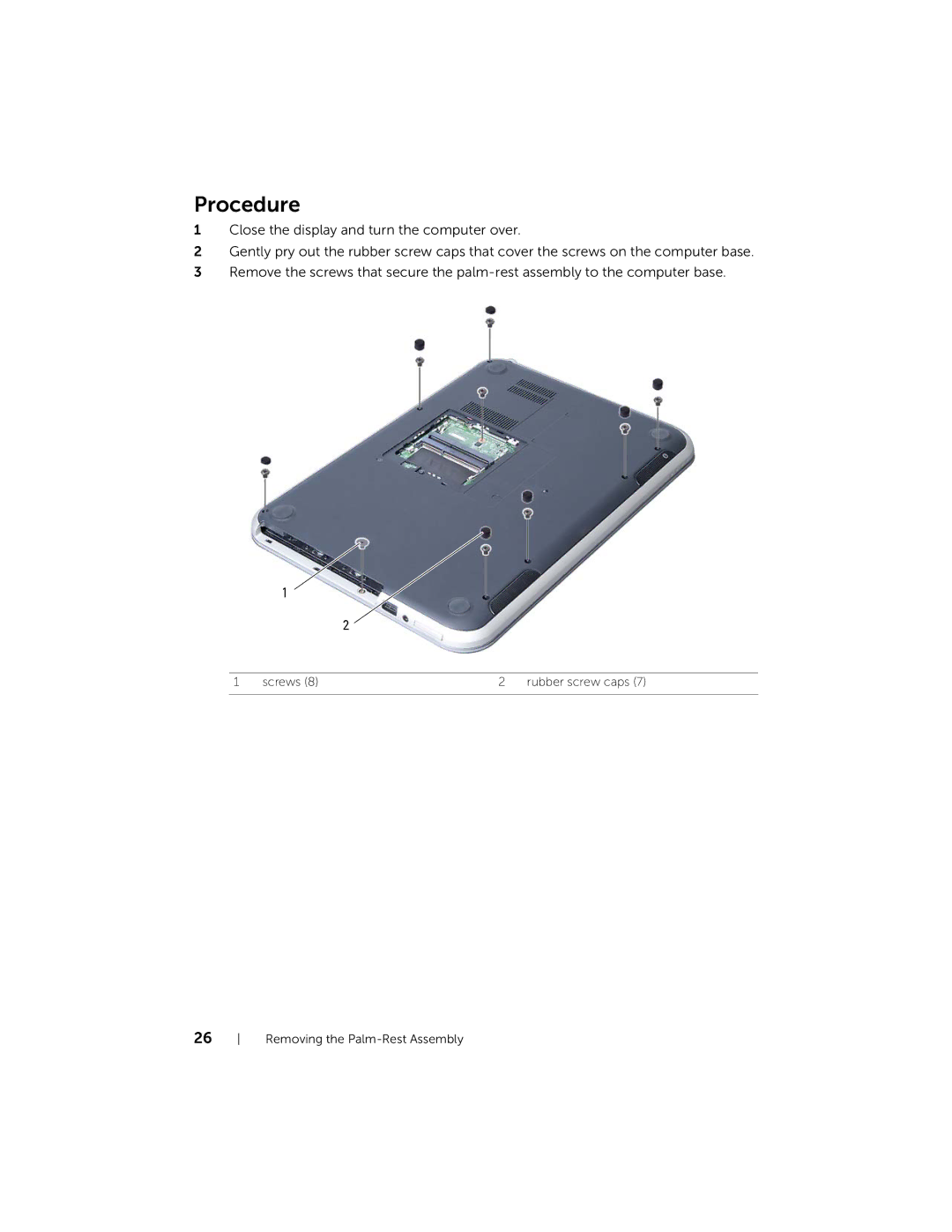 Dell 5423 owner manual Screws Rubber screw caps Removing the Palm-Rest Assembly 