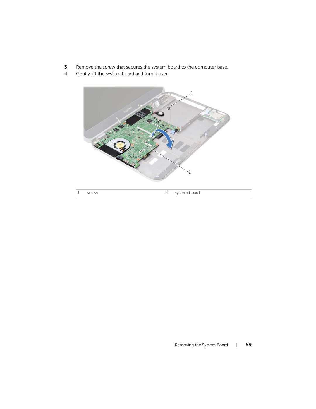 Dell 5423 owner manual Screw System board Removing the System Board 