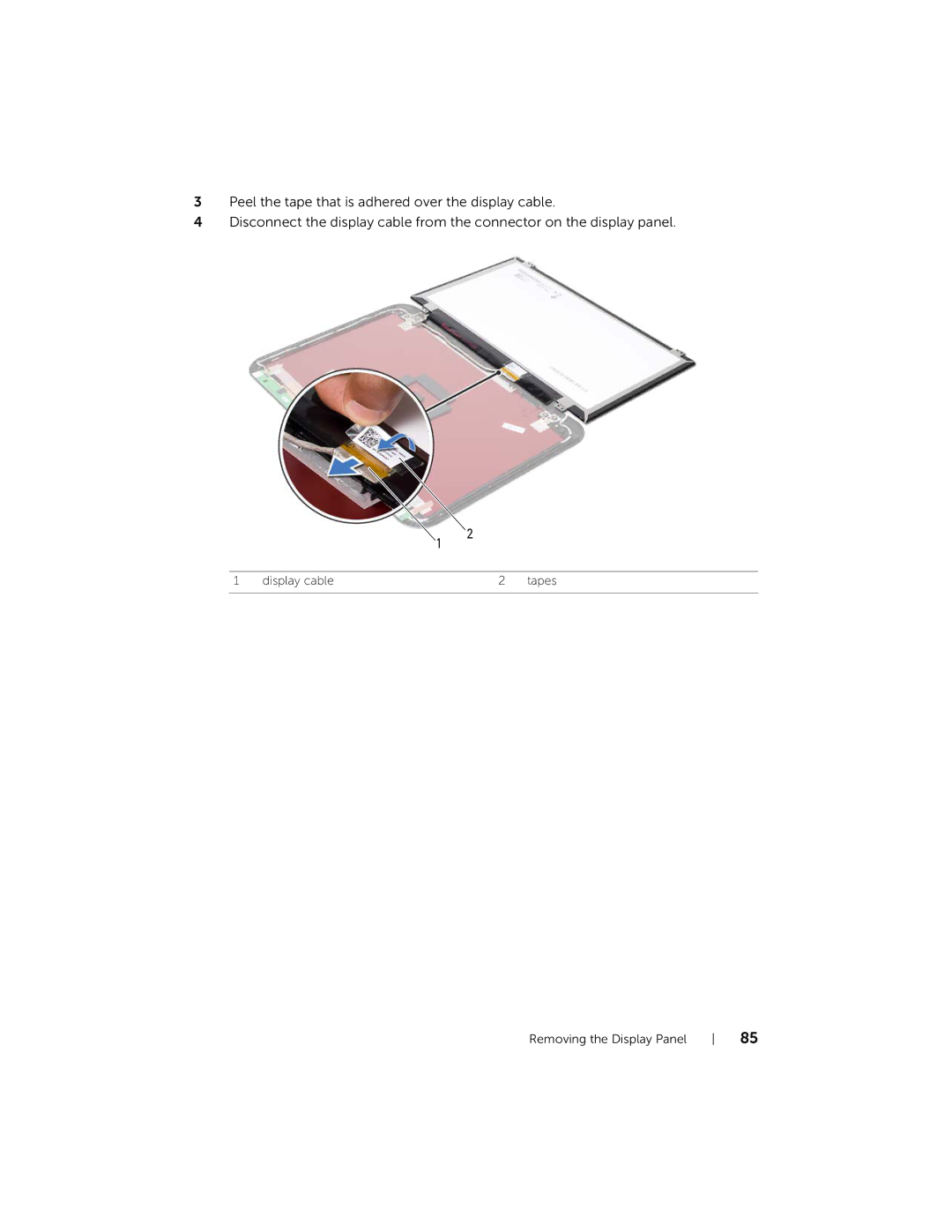 Dell 5423 owner manual Display cable Tapes Removing the Display Panel 