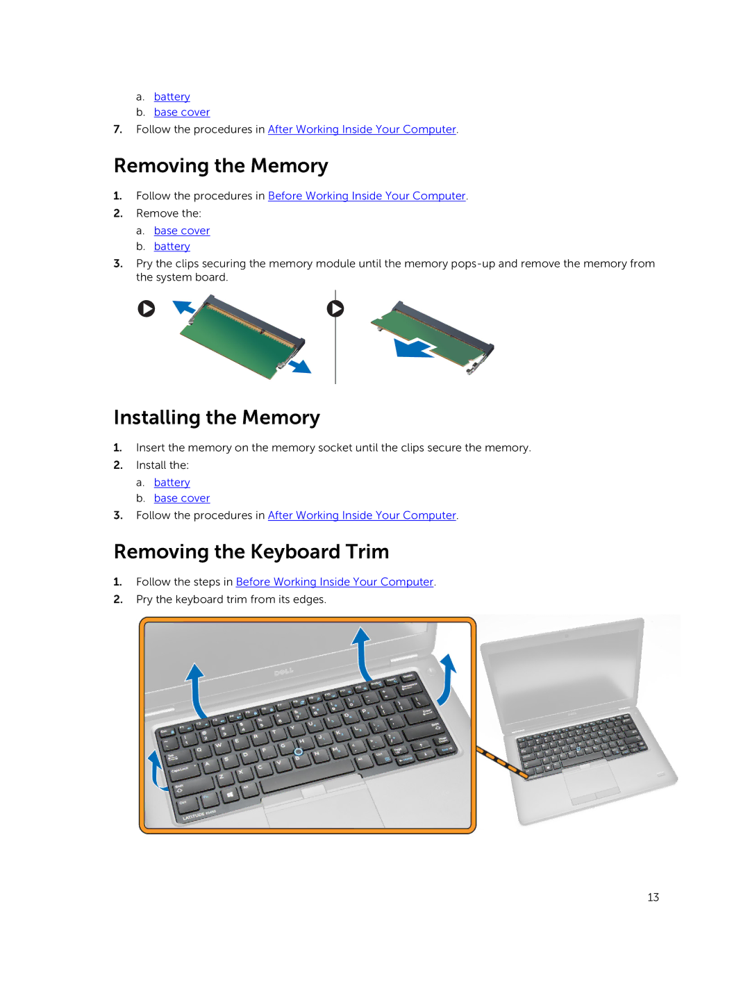 Dell E5450 owner manual Removing the Memory, Installing the Memory, Removing the Keyboard Trim 