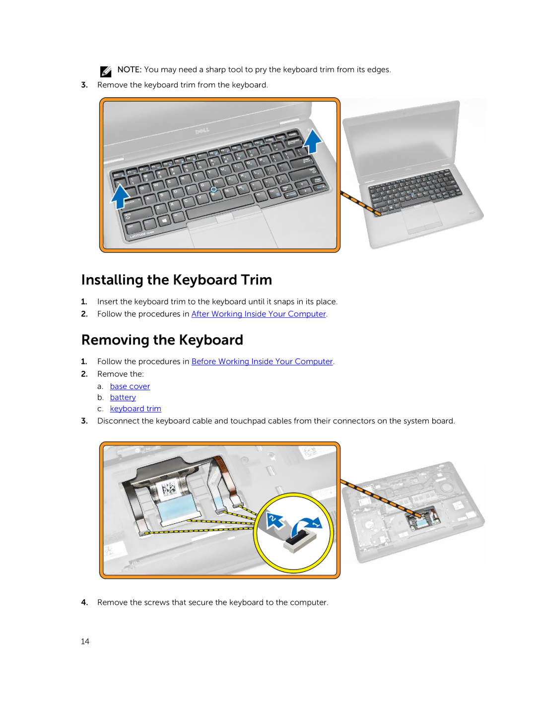 Dell E5450 owner manual Installing the Keyboard Trim, Removing the Keyboard 