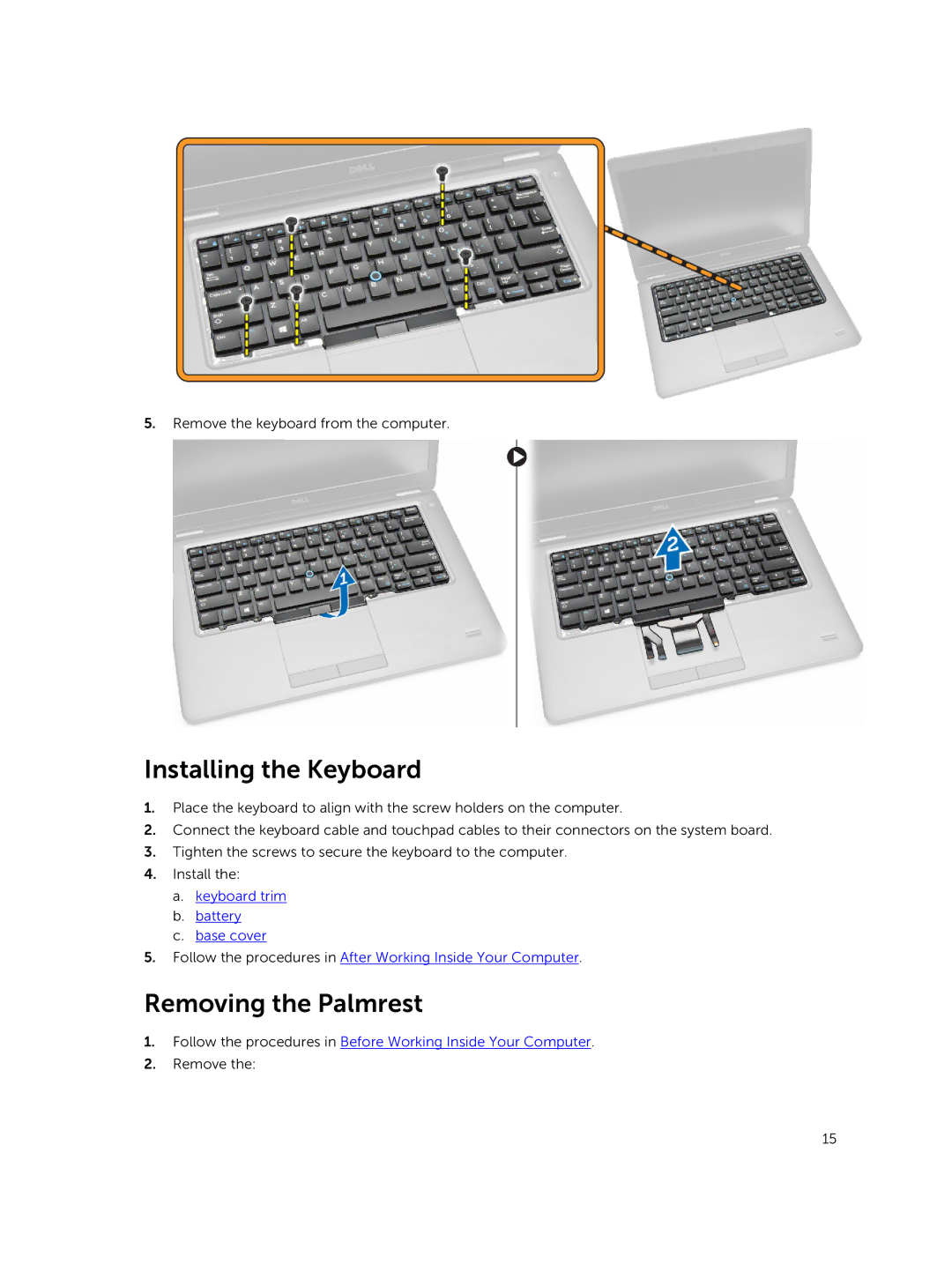 Dell E5450 owner manual Installing the Keyboard, Removing the Palmrest 