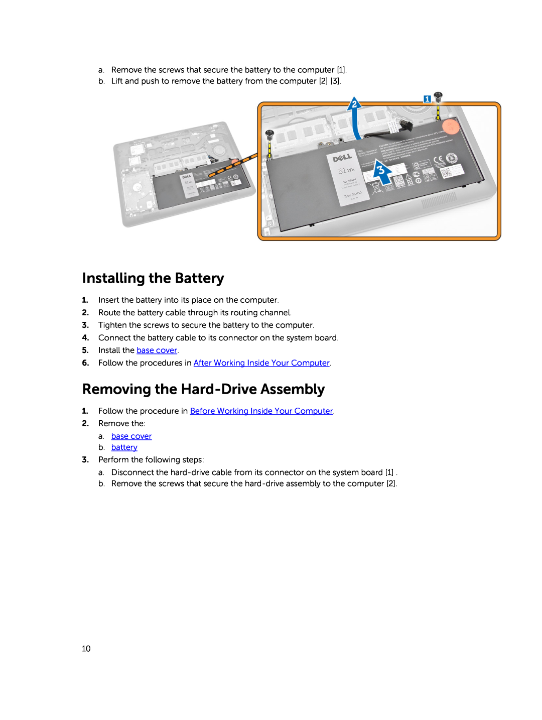 Dell E5450 owner manual Installing the Battery, Removing the Hard-Drive Assembly 