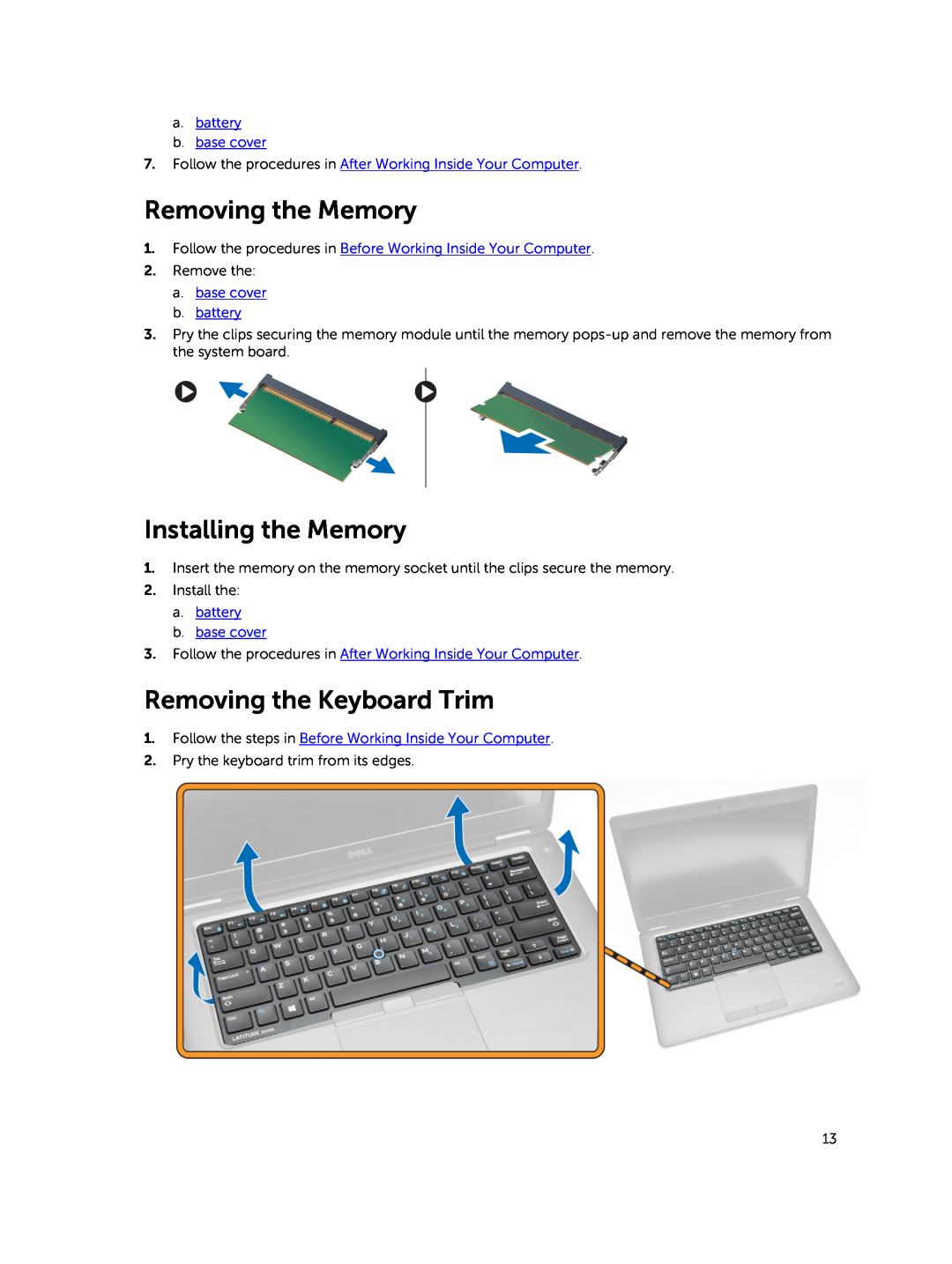 Dell E5450 owner manual Removing the Memory, Installing the Memory, Removing the Keyboard Trim 