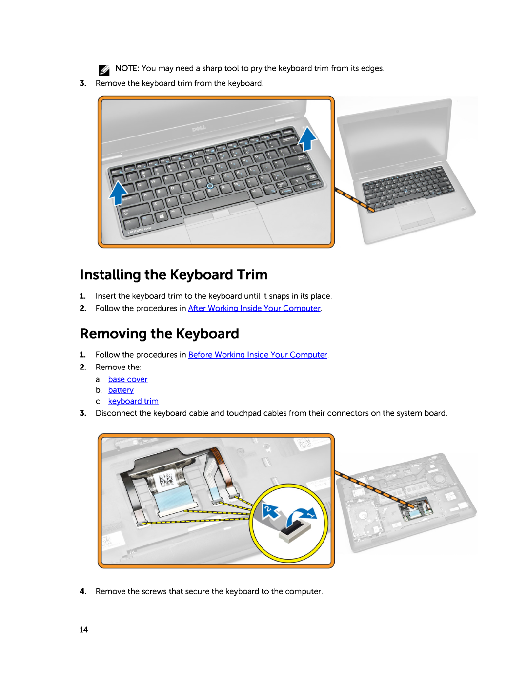 Dell E5450 owner manual Installing the Keyboard Trim, Removing the Keyboard 