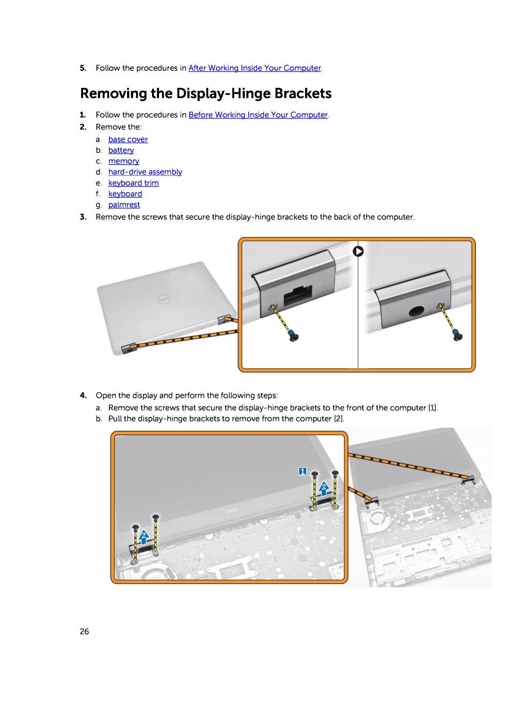 Dell E5450 owner manual Removing the Display-Hinge Brackets 