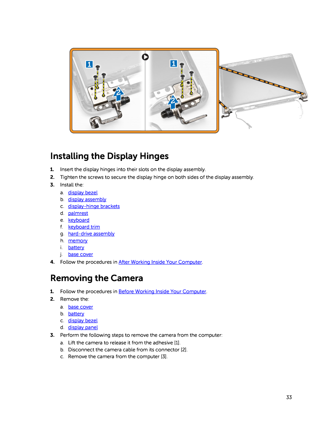 Dell E5450 owner manual Installing the Display Hinges, Removing the Camera 