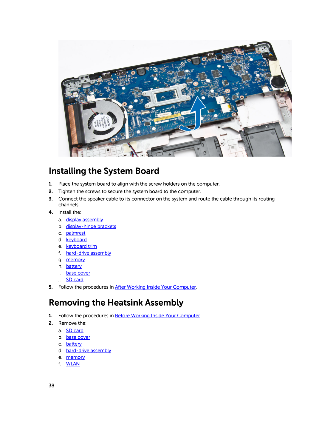 Dell E5450 owner manual Installing the System Board, Removing the Heatsink Assembly 