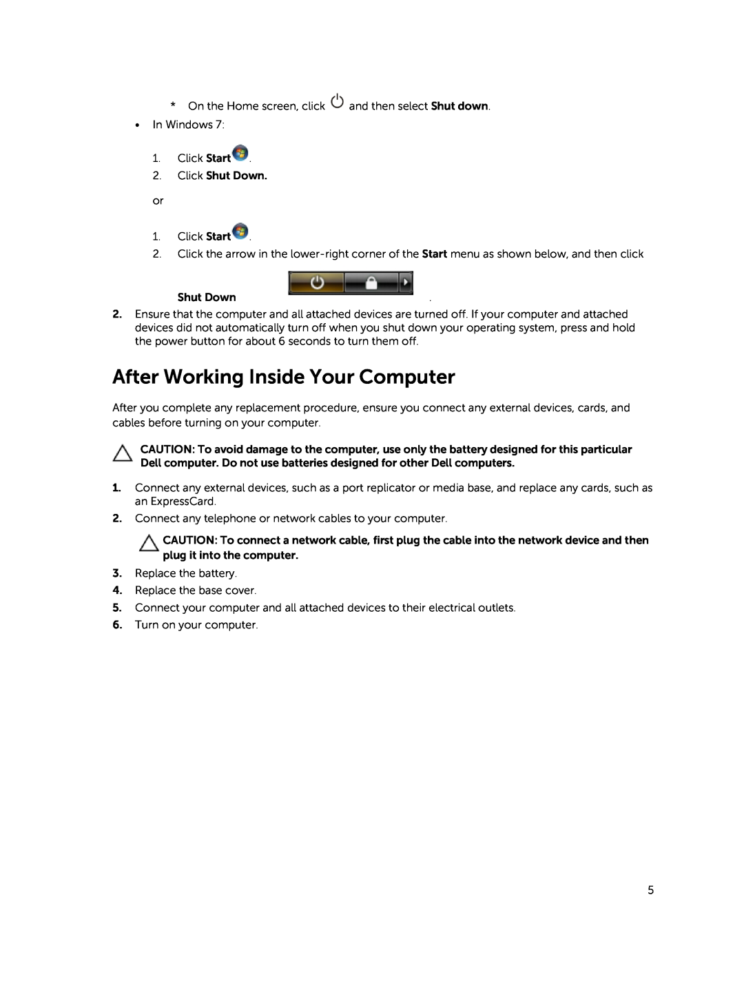 Dell E5450 owner manual After Working Inside Your Computer 