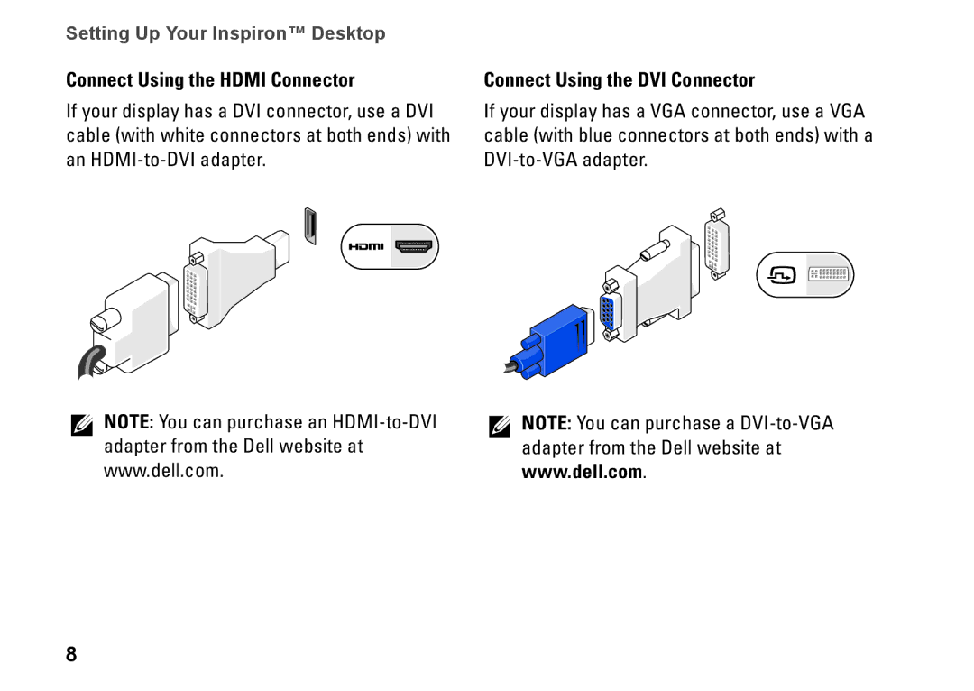 Dell 545s, 537s, 535s, 546s, F957N setup guide Connect Using the Hdmi Connector, Connect Using the DVI Connector 