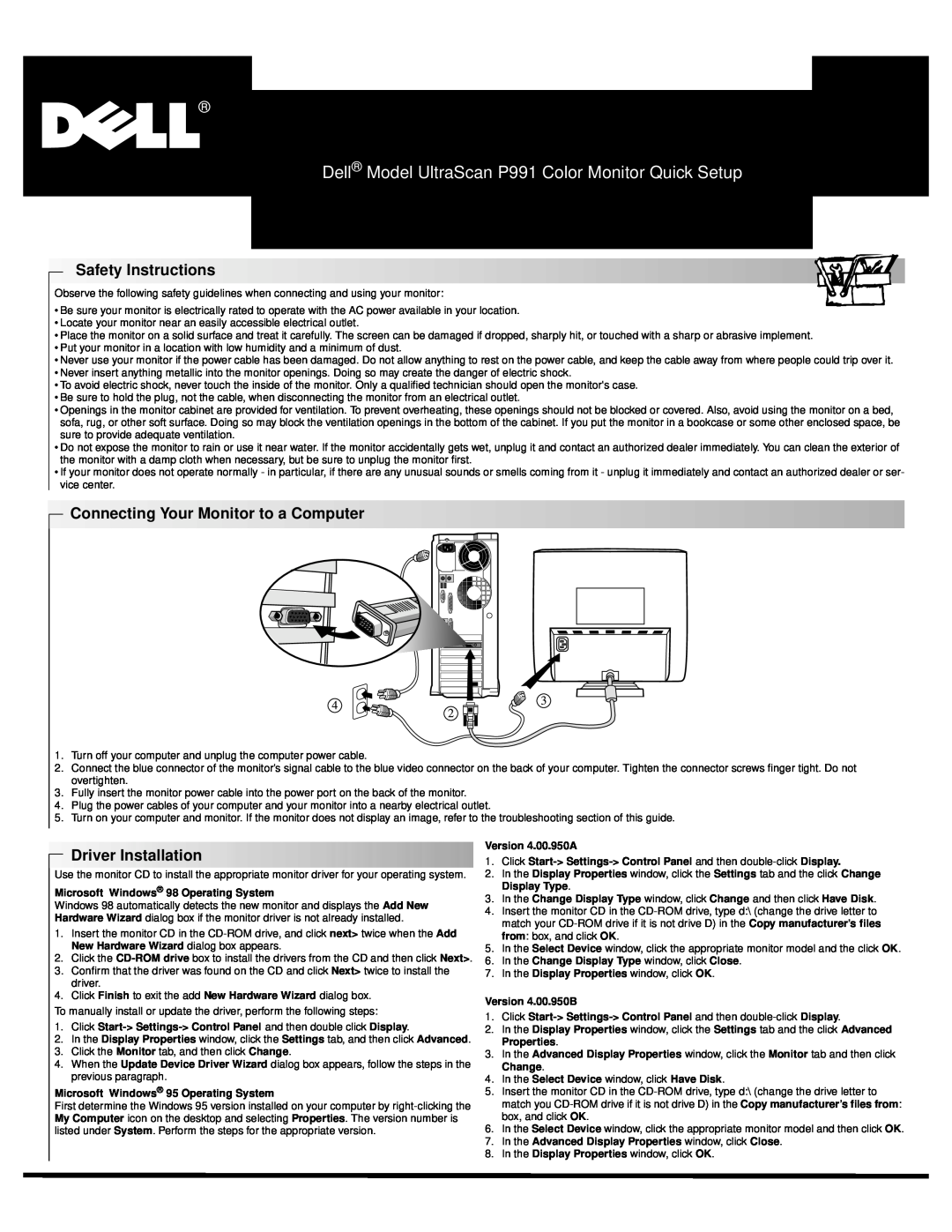 Dell 8376T, 5476T, 4476T, 2476T, P991 manual Safety Instructions, Connecting Your Monitor to a Computer, Driver Installation 